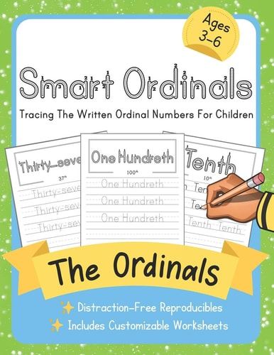 Smart Ordinals Smart Word Tracing For Children. Distraction-Free Reproducibles for Teachers, Parents and Homeschooling