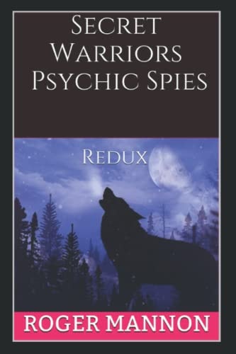 Secret Warriors, Psychic Spies Redux