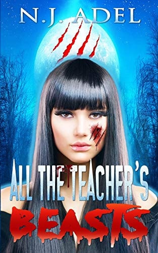 All the Teacher's Beasts Shifter Days, Twin Afternoons, Vampire Nights Paranormal Romance