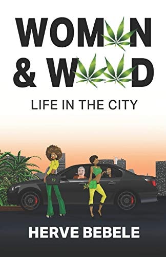 Women & Weed Life in the City