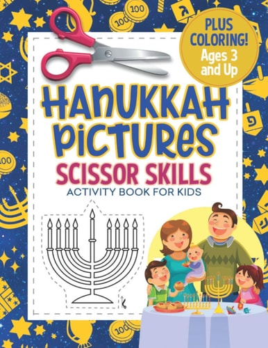 Hanukkah Pictures Scissor Skills Activity Book For Kids Coloring and Cutting Practice for Preschool Ages 3-5