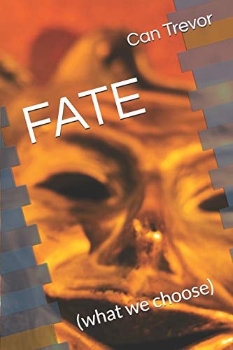 Fate (what We Choose)
