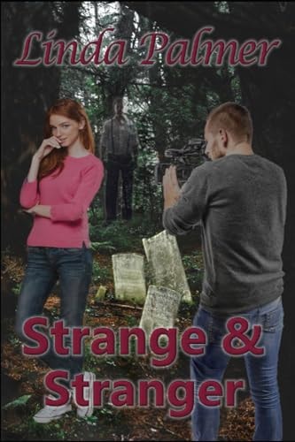 Strange and Stranger