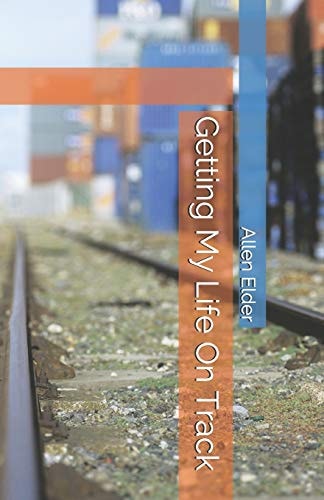 Getting My Life On Track