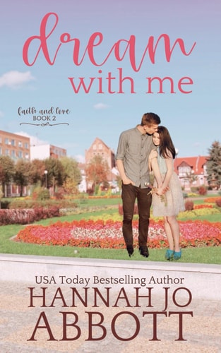 DREAM WITH ME A Christian Faith Clean Romance