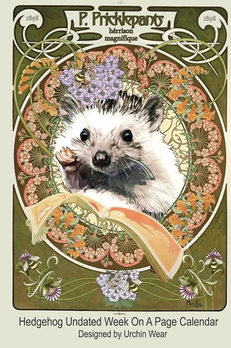 Hedgehog Undated Week On A Page Calendar Designed by Urchin Wear