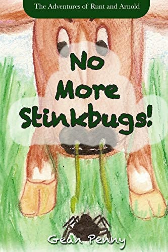 No More Stinkbugs! The Hilarious Journey of a Farm Spider for Ages 6-8