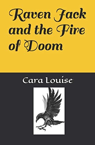 Raven Jack and the Fire of Doom