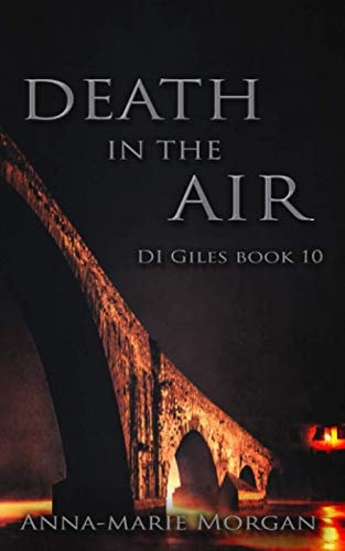Death in the Air DI Giles Book 10