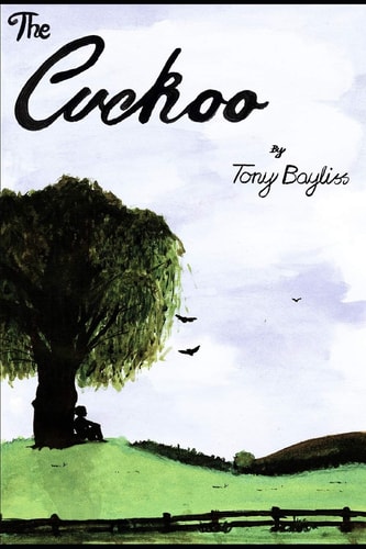 The Cuckoo The Diary of a Ten-Year-old Boy