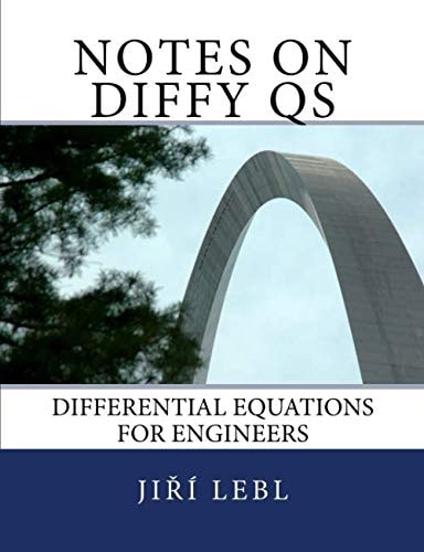 Notes on Diffy Qs Differential Equations for Engineers