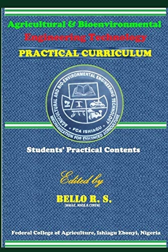 Agricultural and Bio-Environmental Engineering Technology Practical Curriculum