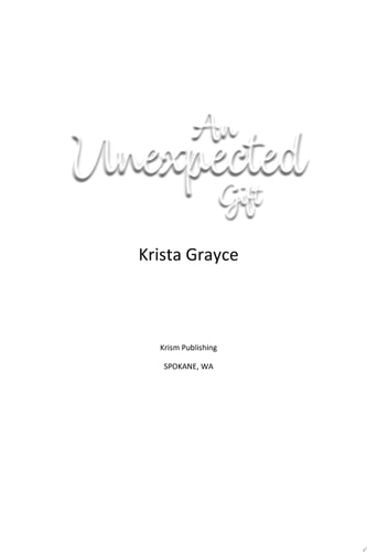 An Unexpected Gift