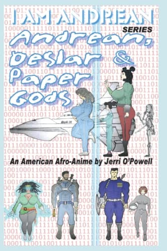 I AM Andrean... Andrean Deslar and Paper Gods