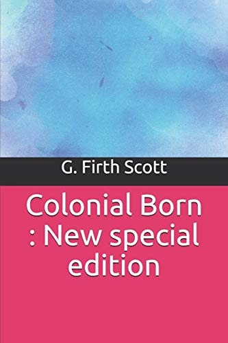 Colonial Born New Special Edition