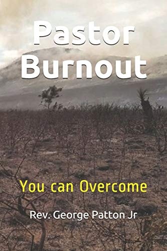 Pastor Burnout You Can Overcome