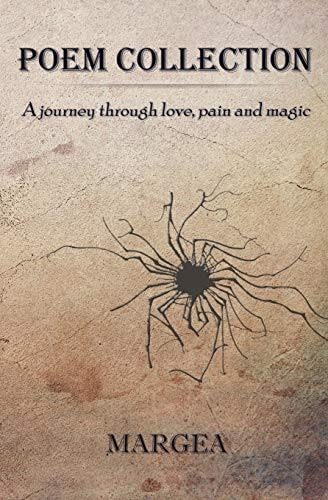 Poem Collection A Journey Through Love, Pain and Magic