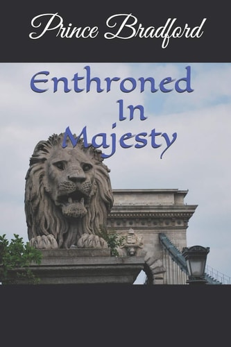 Enthroned In Majesty
