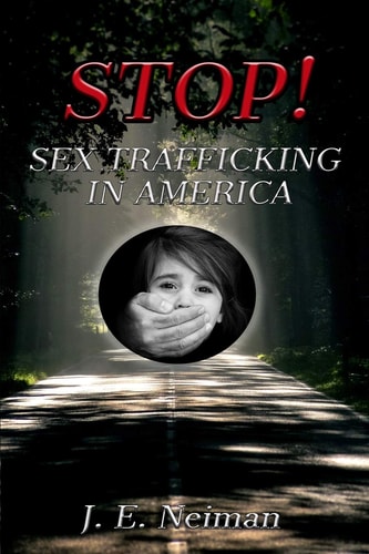 STOP! Sex Trafficking in America Sex Trafficking Is Slavery