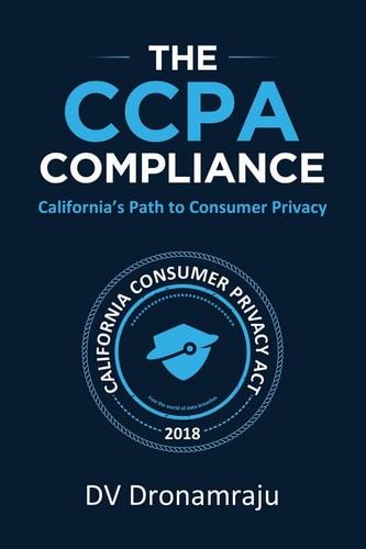 The CCPA Compliance California's Path to Consumer Privacy