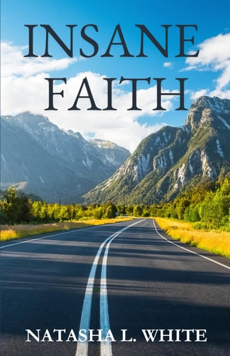 Insane Faith