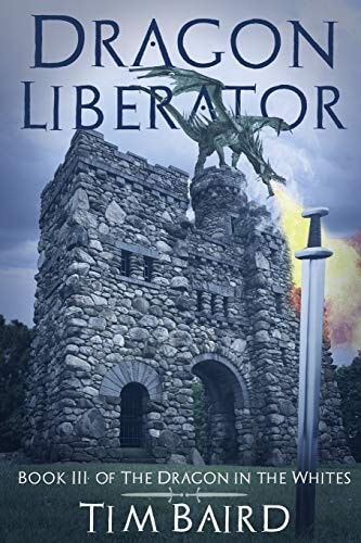 Dragon Liberator A Liam Tryggvison Adventure - Book III