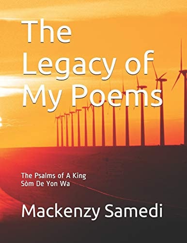 The Legacy of My Poems The Psalms of a King
