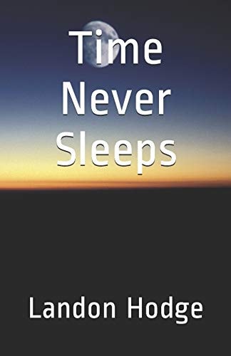 Time Never Sleeps