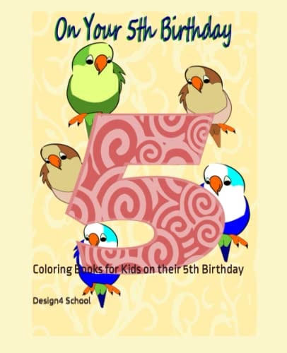 On Your 5th Birthday Coloring Books for Kids on Their 5th Birthday