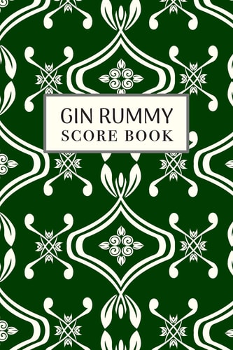 Gin Rummy Score Book 6x9, 110 Pages, Keep Track of Scoring Card Games Green