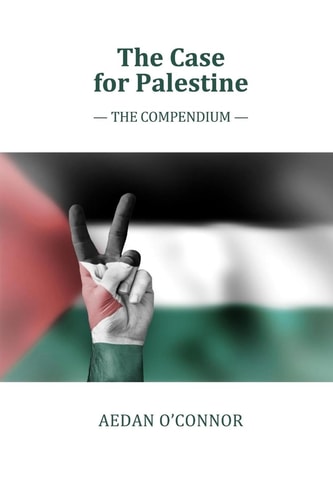 The Case for Palestine The Compendium