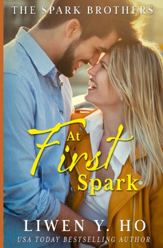 At First Spark A Christian Contemporary Romance