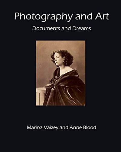 Photography and Art Documents and Dreams