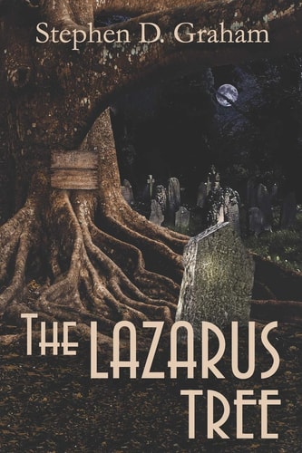 The Lazarus Tree