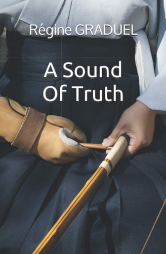 A Sound of Truth