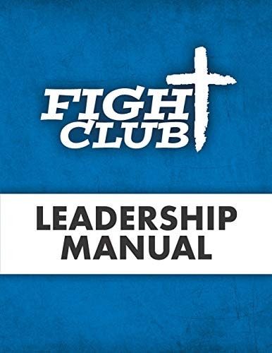 Fight Club Leadership Manual