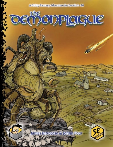 The Demonplague A Gritty D&d 5E Campaign for Levels 1-20