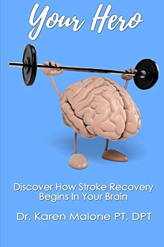 Your Hero (Black and White Version) Discover How Stroke Recovery Begins In Your Brain