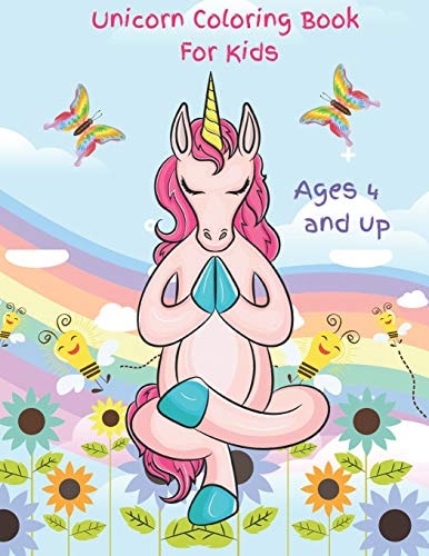 Unicorn Coloring Book for Kids Over 30 Illustrations for All Levels of Coloring Ages 4 and Up