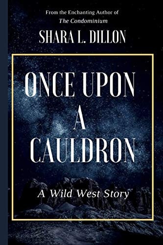 Once Upon a Cauldron
