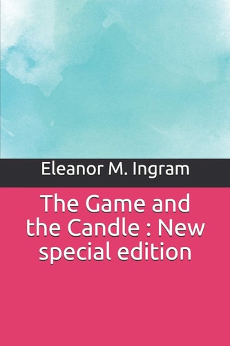 The Game and the Candle New Special Edition