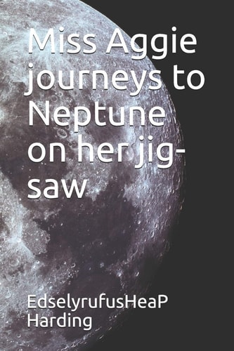 Miss Aggie Journeys to Neptune on Her Jig-Saw