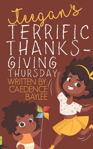 Teegan's Terrific Thanksgiving Thursday