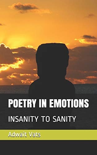 Poetry in Emotions Insanity to Sanity
