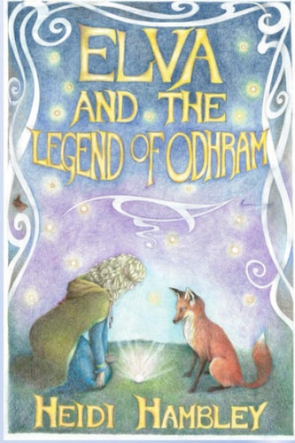 Elva and the Legend of Odhram