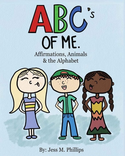 The ABC's of Me Affirmations, Animals & The Alphabet