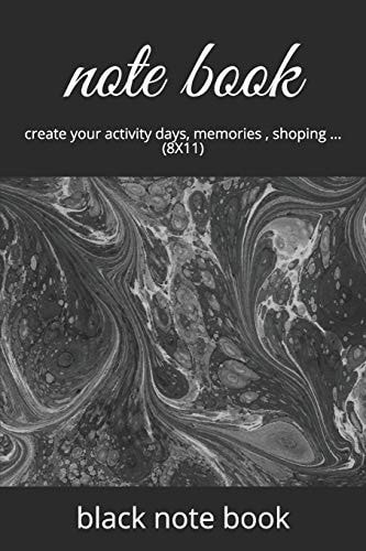 Note Book Create Your Activity Days, Memories , Shoping ... (8X11)