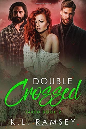 Double Crossed (Taken Book 2)