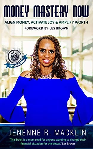 Money Mastery Now Align Money, Activate Joy & Amplify Worth