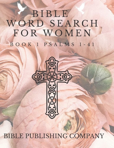 Bible Word Search for Women Book 1 Psalms 1-41